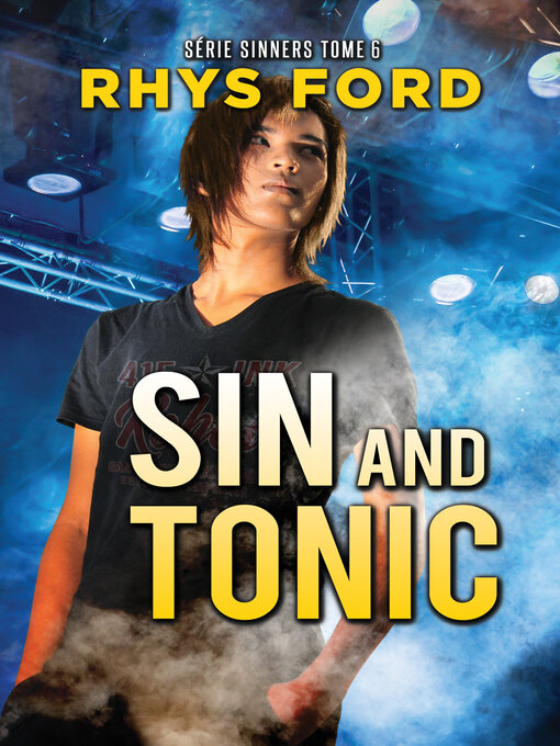 Title details for Sin and Tonic (Français) by Rhys Ford - Available